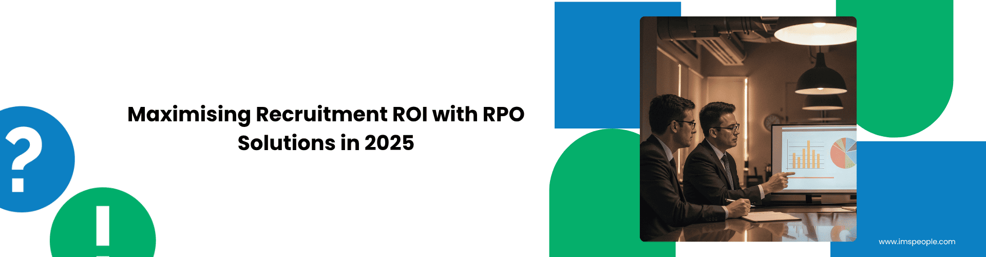 Maximising Recruitment ROI with RPO Solutions in 2025