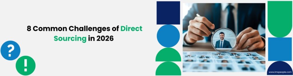 8 Common Challenges of Direct Sourcing in 2026