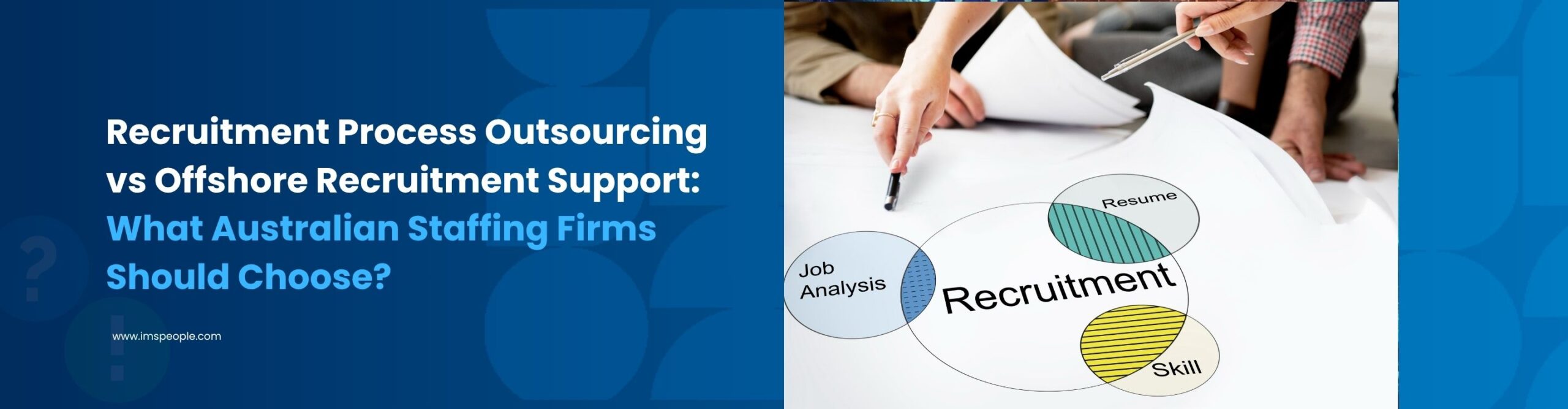 Recruitment Process Outsourcing vs Offshore Recruitment Support: What Australian Staffing Firms Should Choose?
