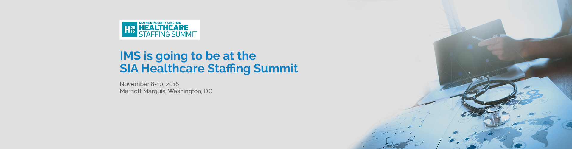 Meet us at the SIA Healthcare Staffing Summit 2016