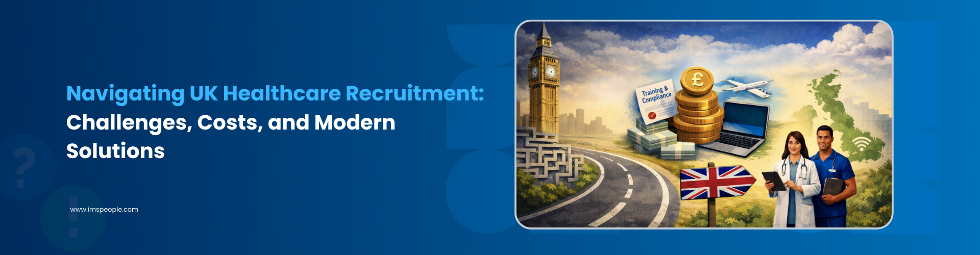 Navigating UK Healthcare Recruitment: Challenges, Costs, and Modern Solutions