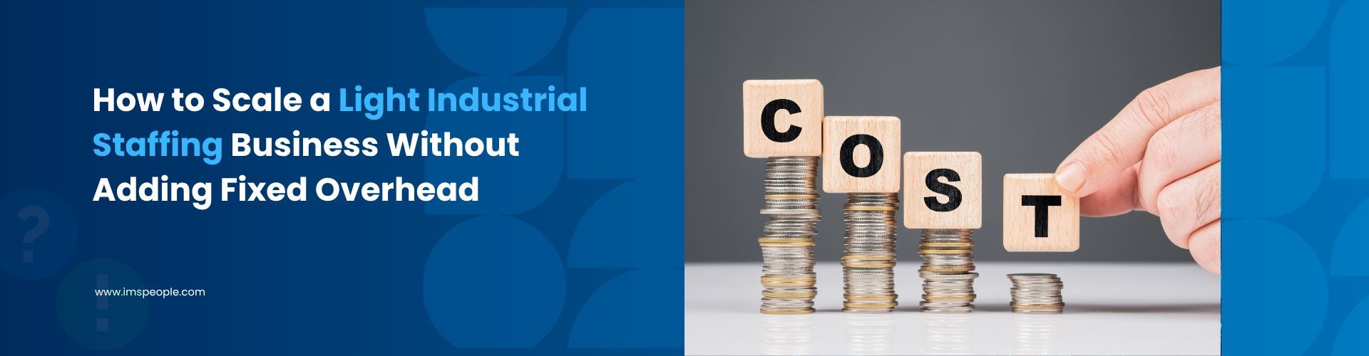 How to Scale a Light Industrial Staffing Business Without Adding Fixed Overhead